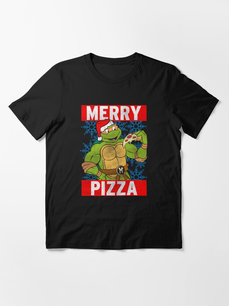 Teenage mutant ninja turtles pizza for christmas t shirt t shirt