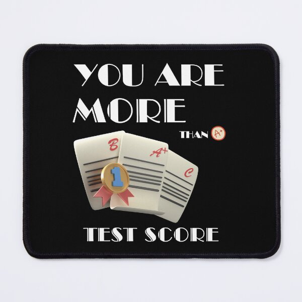 Item preview, You Are More Than A Test Score designed and sold by BarvinWayne.