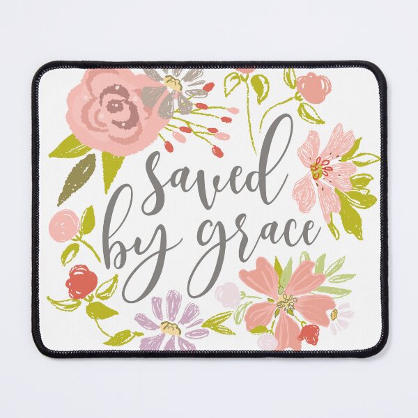 Item preview, Saved By Grace - Ephesians 2:8 - Gray designed and sold by amazingjoy.