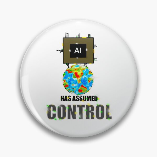 Item preview, A.I. has Assumed Control designed and sold by MrMonroe007.