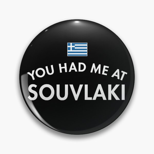 Item preview, You Had Me At Souvlaki designed and sold by twHistory.