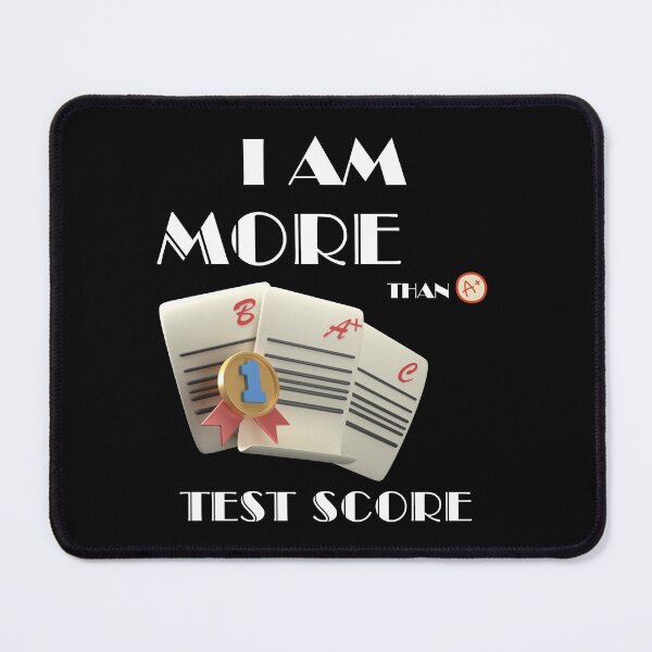 Item preview, I am More Than A Test Score designed and sold by BarvinWayne.