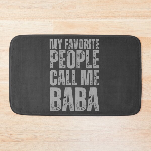 Item preview, My Favorite People Call Me Baba designed and sold by umasana.