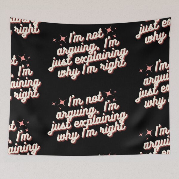 Item preview, ✨ I'm not arguing, I'm just explaining why I'm right ✨  designed and sold by Christiana-Art.