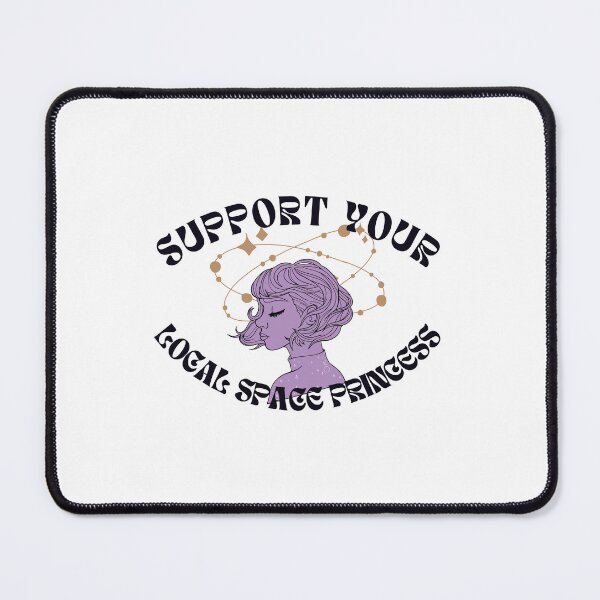 Item preview, Support Your Local Space Princess designed and sold by Jenni Sauer.