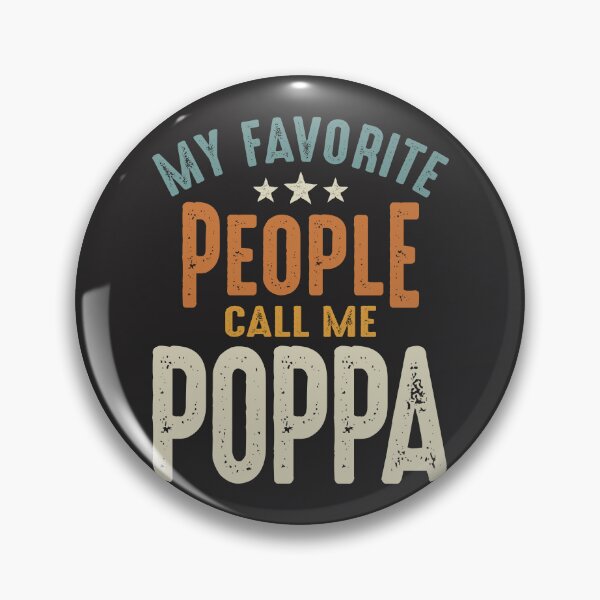 Item preview, My Favorite People Call Me Poppa - Dad & Grandpa  designed and sold by cidolopez.
