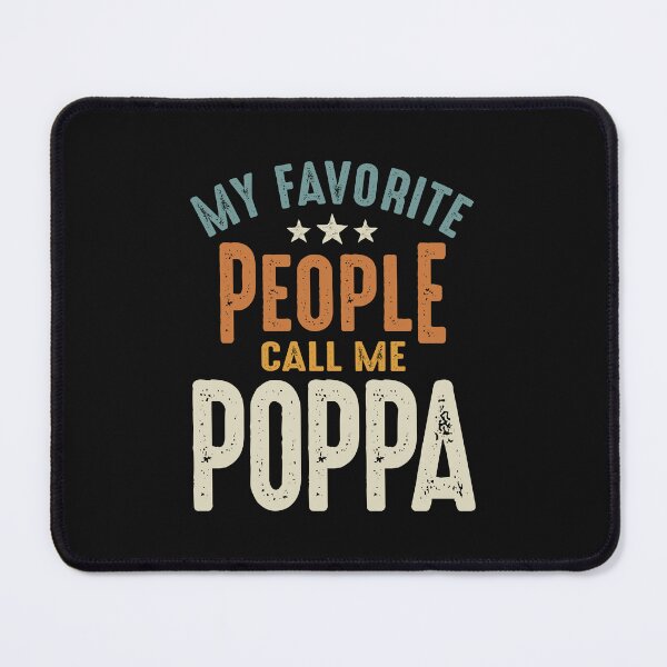 Item preview, My Favorite People Call Me Poppa - Dad & Grandpa designed and sold by cidolopez.