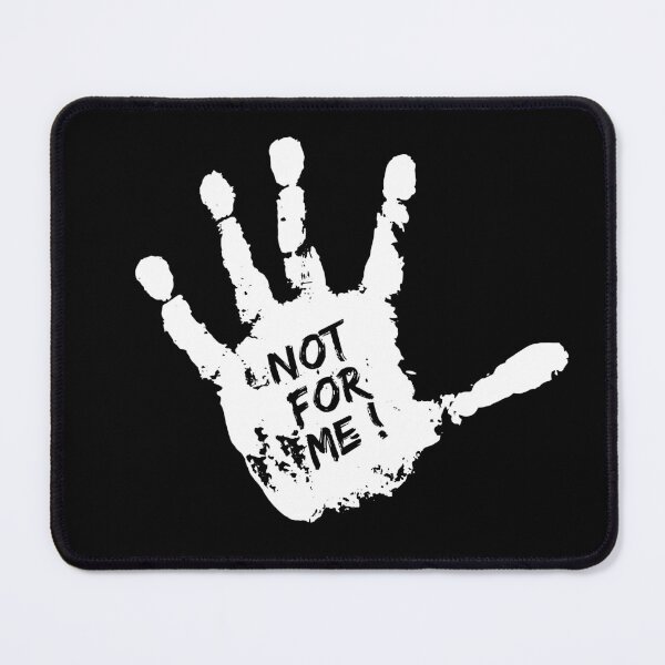 Item preview, A beautiful artwork saying not for me designed and sold by drsaver.