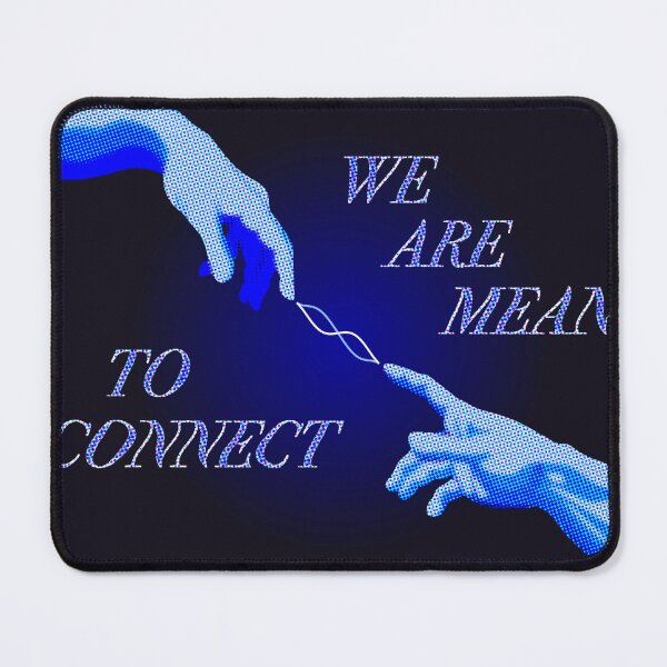 Item preview, We Are Meant To Connect designed and sold by Chase Nicholson.