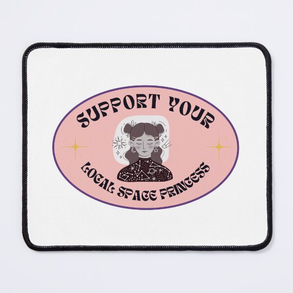 Item preview, Support Your Local Space Princess designed and sold by Jenni Sauer.