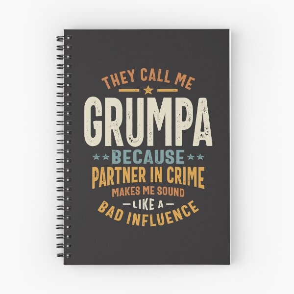 Item preview, Grumpa - Not a Bad Influence, Just a Partner in Crime! designed and sold by cidolopez.