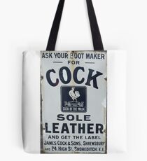 Ask Your Bootmaker Tote Bag