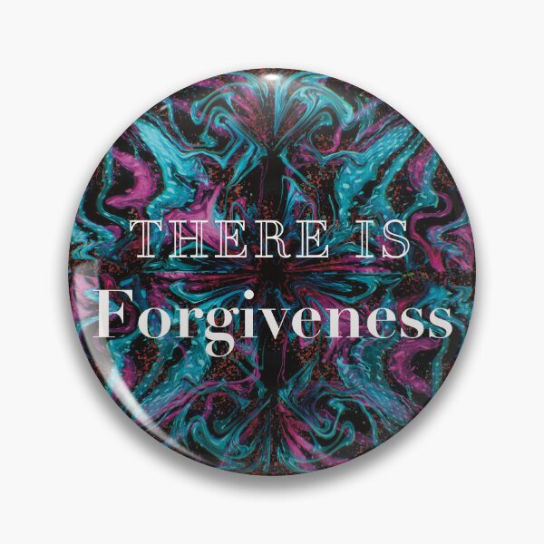 Item preview, There is Forgiveness designed and sold by DelightfulLight.