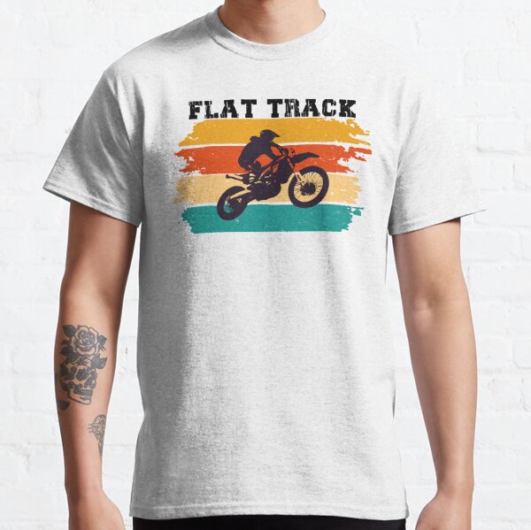 Flat Track T-Shirts for Sale | Redbubble