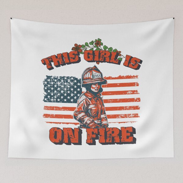 Item preview, Firefighter woman USA flag funny sarcastic quote This girl is on fire designed and sold by HomeCoquette.