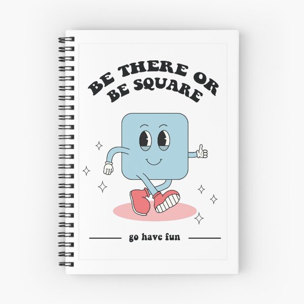 Item preview, be there or be square retro design cartoon  designed and sold by Carol R.