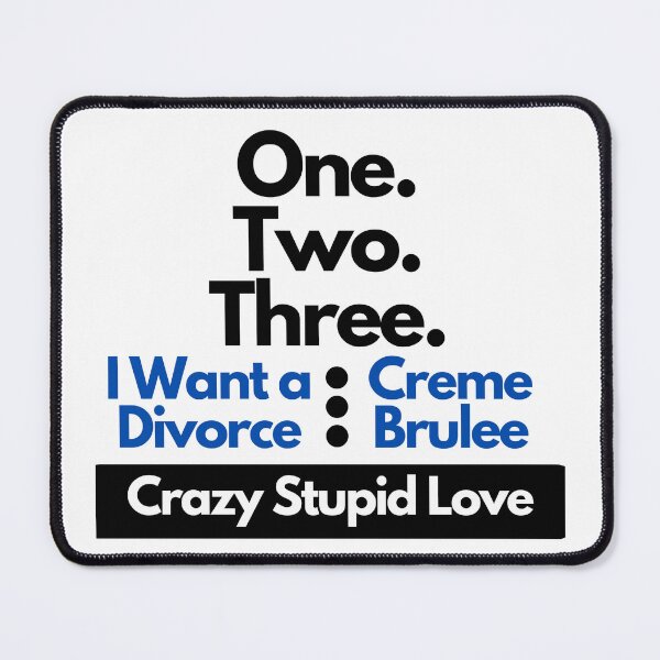 Item preview, Crazy Stupid Love Quote designed and sold by Rileyjoel2003.