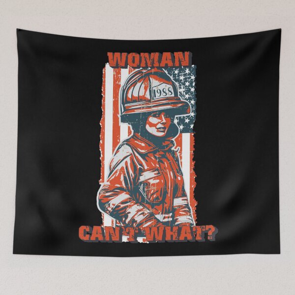 Item preview, Firefighter woman USA flag funny sarcastic quote Woman can t what designed and sold by HomeCoquette.
