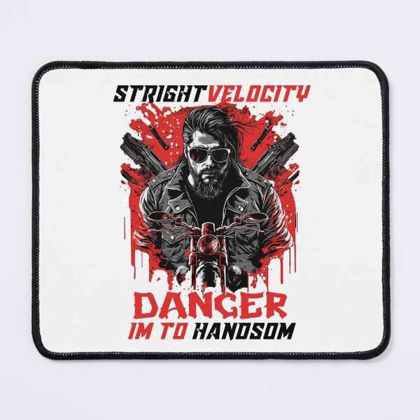 Item preview, Danger Im To Handsom designed and sold by strightvelocity.