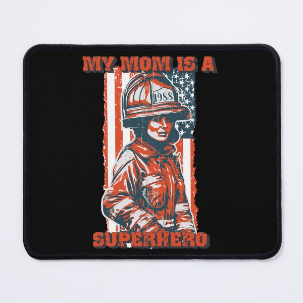Item preview, Firefighter woman USA flag My mom is superhero designed and sold by HomeCoquette.