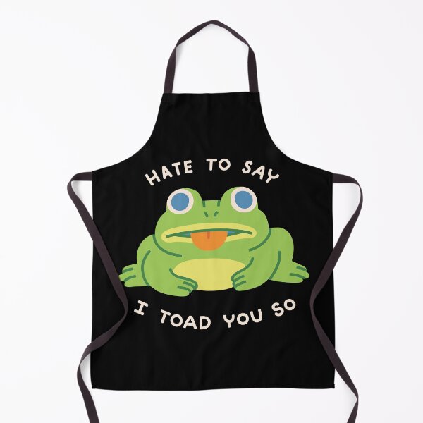 Item preview, Hate to Say I Toad You So designed and sold by obinsun.