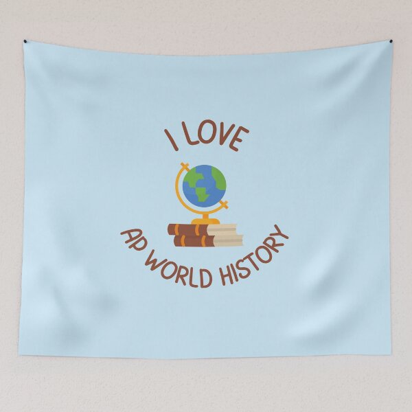 Item preview, I Love AP World History designed and sold by Prahaano Designs.