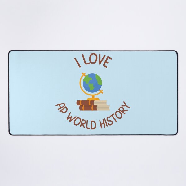 Item preview, I Love AP World History designed and sold by Prahaano Designs.