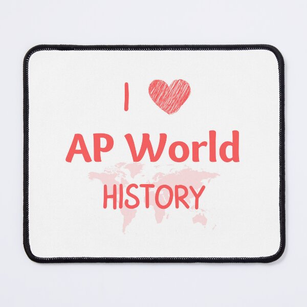 Item preview, I Love AP World History designed and sold by Prahaano Designs.