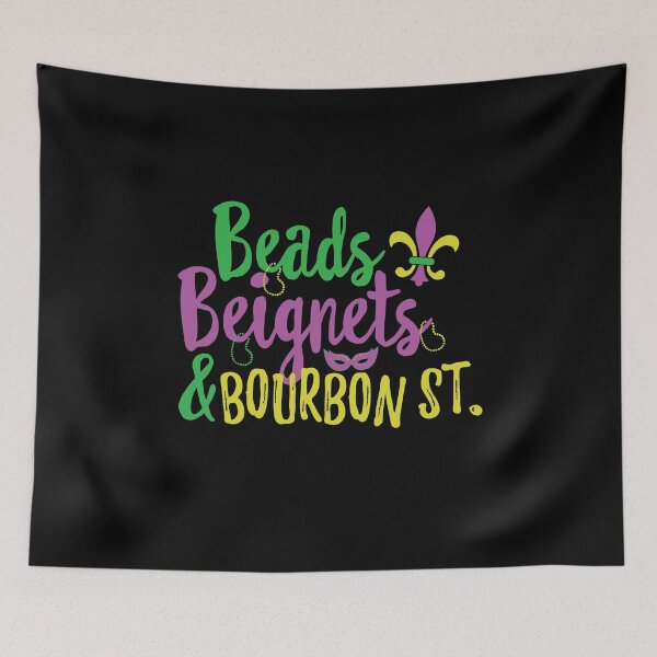 Item preview, Beads Beignets & Bourbon St Mardi Gras  designed and sold by BUBLTEES.