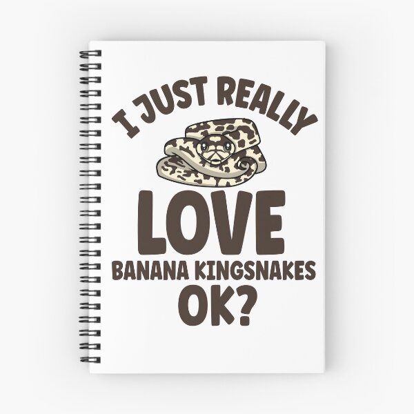 Item preview, I Just Really Love Banana Kingsnakes OK designed and sold by eternallygifted.