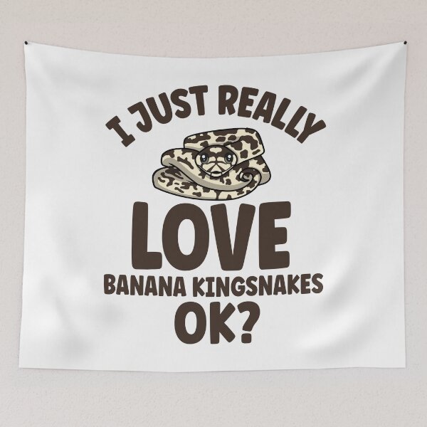 Item preview, I Just Really Love Banana Kingsnakes OK designed and sold by eternallygifted.
