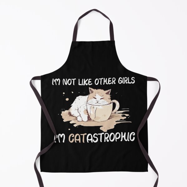 Item preview, I'm not like other girls i'm catastrophic designed and sold by Vytrix.