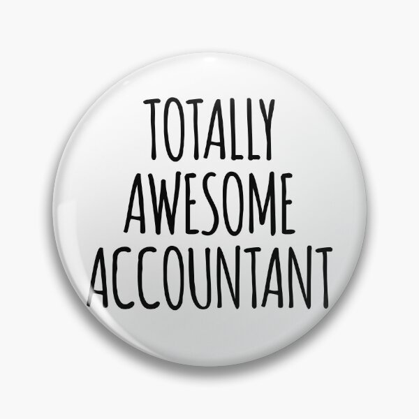 Item preview, Totally Awesome Accountant designed and sold by kamrankhan.