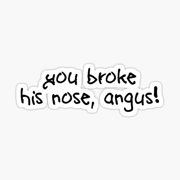 Artikel-Vorschau von Angus 1995 - You Broke His Nose Angus, designt und verkauft von 90s-Mall.