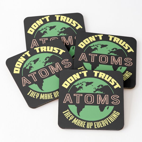 Item preview, Don't Trust Atoms Graphic designed and sold by DirtyGirlGraphics.