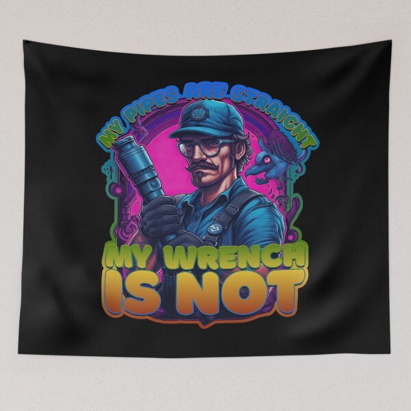Item preview, LGBTQ Plumber - My Pipes are Straight, My Wrench is Not designed and sold by danielliamgill.