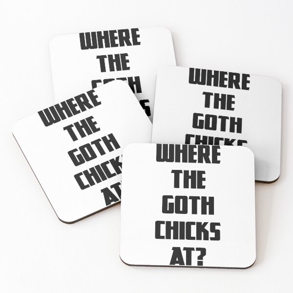 Item preview, Where the Goth Chicks At? designed and sold by TheOpulentCache.