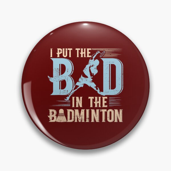 Item preview, Badminton Funny Saying Racquets shuttlecock Player designed and sold by zedeklesser43.