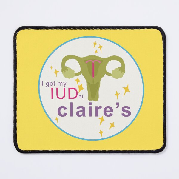Item preview, I got My IUD at Claire's designed and sold by ZestyButter.