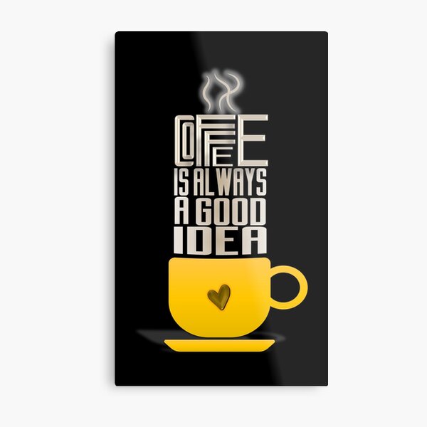 Item preview, COFFEE IS ALWAYS A GOOD IDEA designed and sold by maskolor22.
