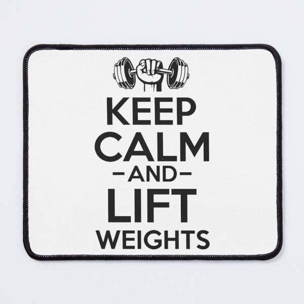 Item preview, Keep Calm and Lift Weights - Simple Black and White Lifting Quotes Sayings Meme Sarcastic Satire designed and sold by quaroi15.