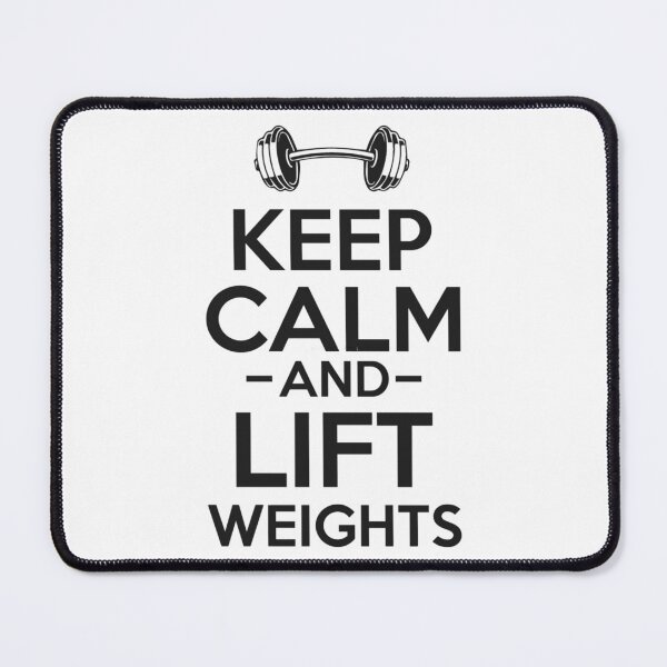 Item preview, Keep Calm and Lift Weights - Simple Black and White Lifting Quotes Sayings Meme Sarcastic Satire designed and sold by quaroi15.