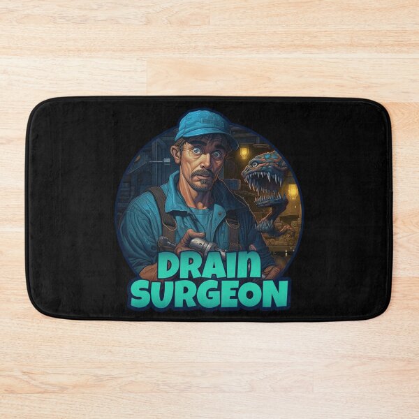 Item preview, Drain Surgeon - Funny Plumber Design designed and sold by danielliamgill.
