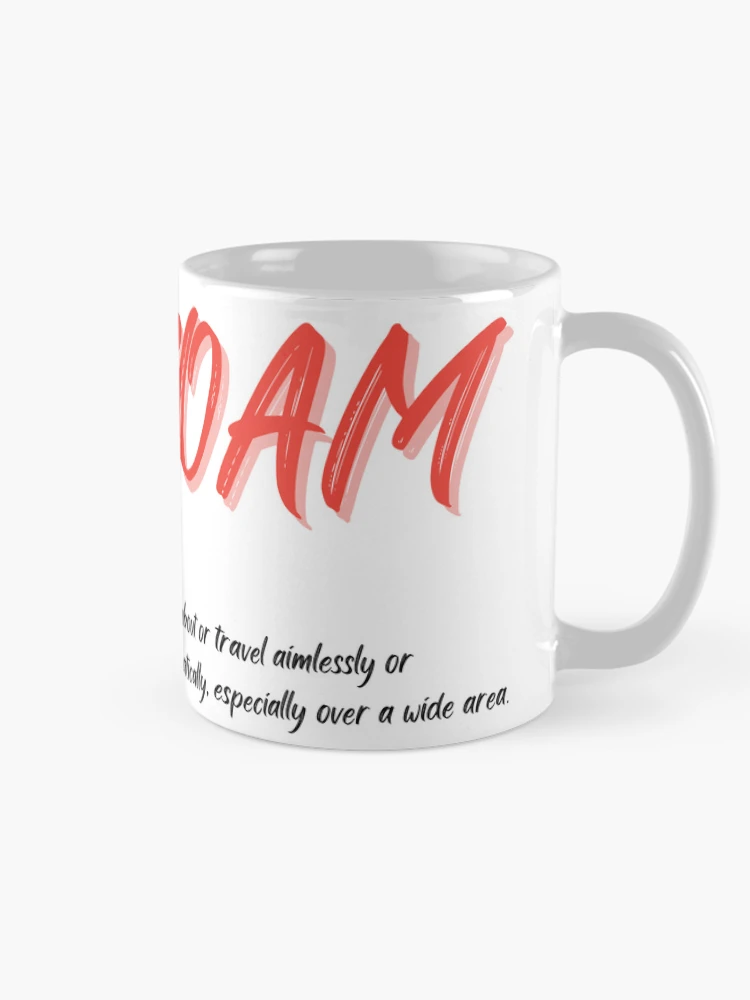 Thumbnail 3 of 6, Coffee Mug, ROAM Definition designed and sold by Roaming For Myles.