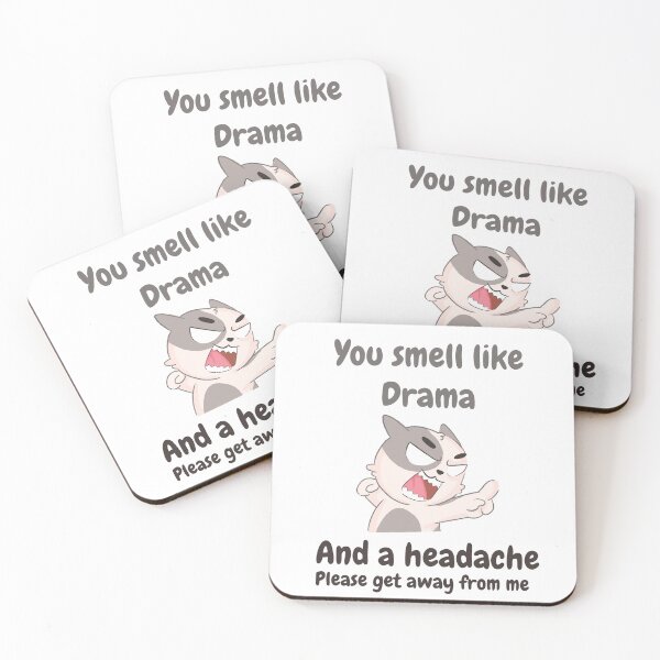 Item preview, you smell like drama and a headache funny designed and sold by ChromaHeaven.