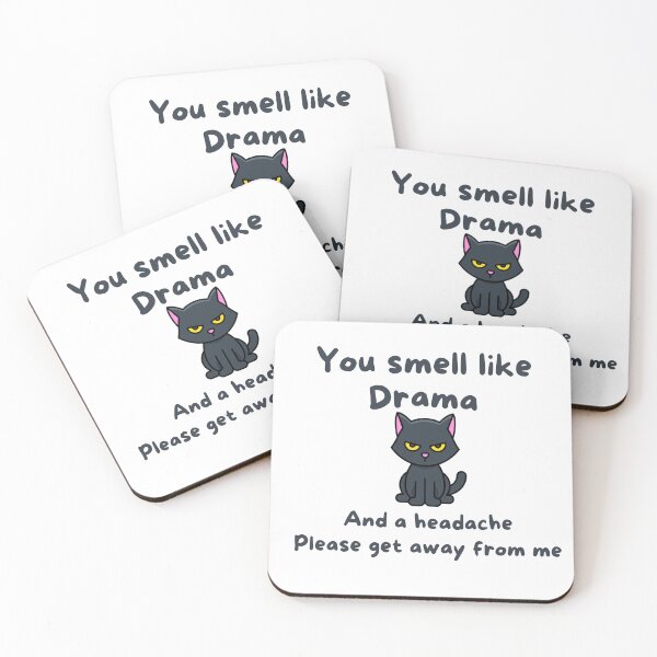 Item preview, you smell like drama and a headache funny designed and sold by ChromaHeaven.
