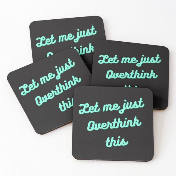 Item preview, Let me just Overthink designed and sold by Ashley Gagnon.
