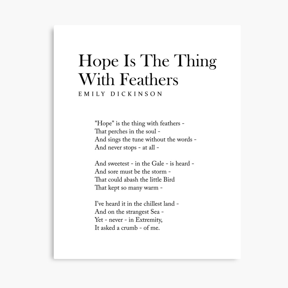 Hope Is The Thing With Feathers - Emily Dickinson Poem - Literature - Typography Print 2 Photographic Print