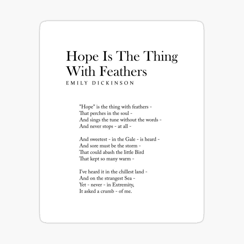 Hope Is The Thing With Feathers - Emily Dickinson Poem - Literature - Typography Print 2 Photographic Print