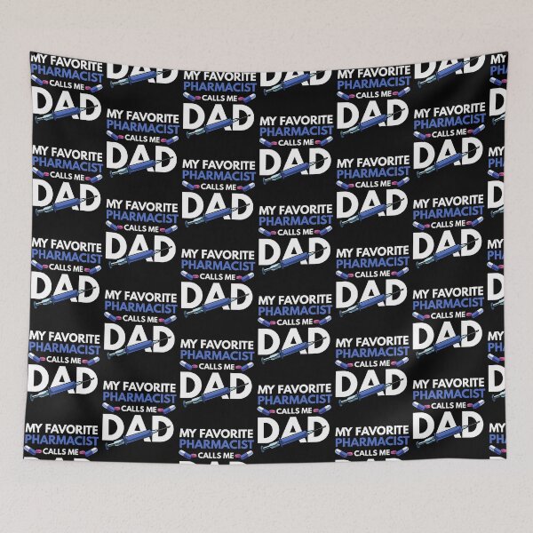 Item preview, My Favorite Pharmacist Calls Me Dad Pharmacy designed and sold by Pubi.